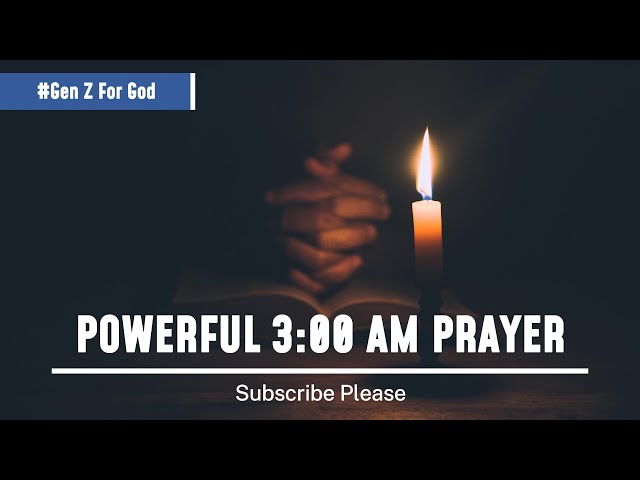 POWERFUL PRAYER FOR BREAKTHROUGH, HEALING & DIVINE FAVOR | Midnight Prayer That Changes Lives!