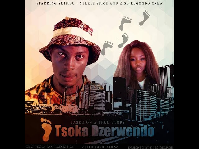 Tsoka dzeRwendo  (Short Film) Zimbabwe 2017