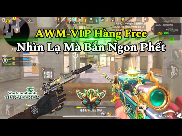 CF Mobile | AWM-VIP Hàng Free Nhìn Dị Dị Mà Bắn Rank C4 Ngon Phết Hê Hê Lụm | Tường CT