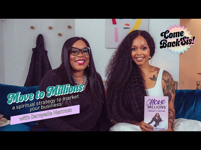 Move to Millions: A Spiritual Strategy to Market Your Business with Darnyelle Harmon EP.14