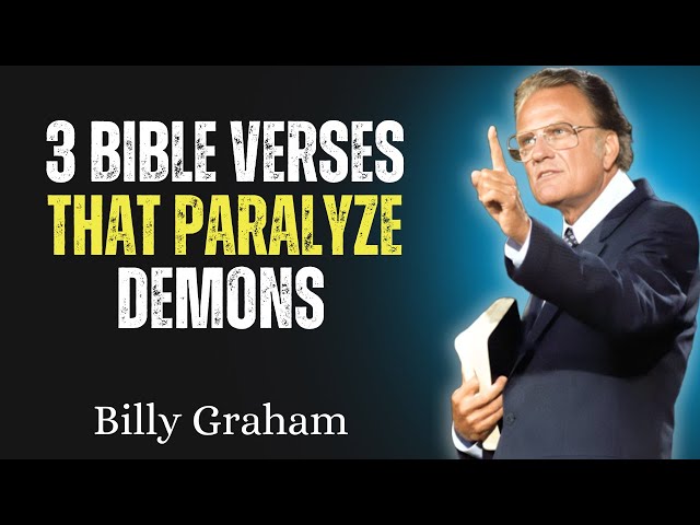 3  Bible Verses for Strength and Protection | Billy Graham Speech