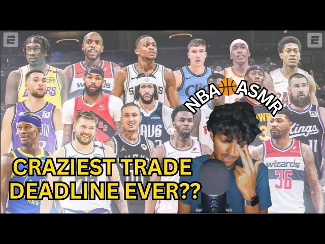 NBA ASMR - Insane 2025 Trade Deadline Recap