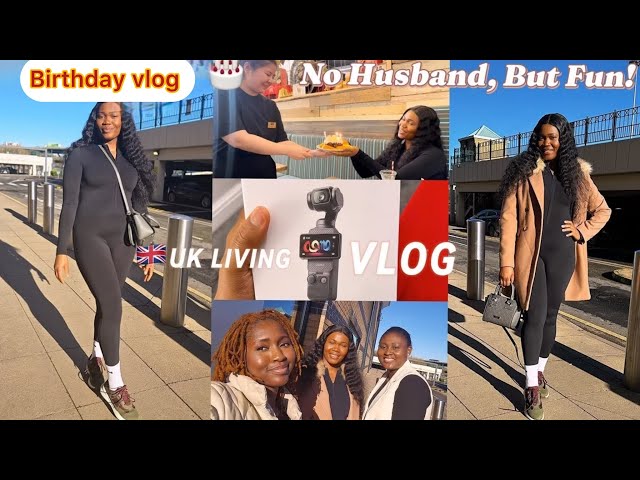 BIRTHDAY WITHOUT MY HUSBAND BUT FRIENDS & A SURPRISE GIFT SAVED THE DAY | DJI OSMO CAMERA