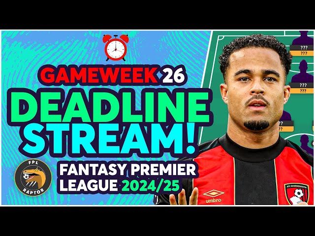 FPL GW26 LIVE DEADLINE STREAM 🚨 | GLASNER OR ARTETA? 🤔 | Fantasy Premier League 2024/25