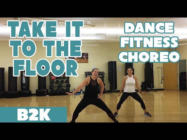 "Take It To the Floor" B2K - Dance Fitness Workout by #DanceWithDre