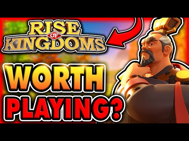 Is Rise of Kingdoms Worth Playing 2023? Is Rise of Kingdoms GOOD? Is Rise of Kingdoms Pay to Win?