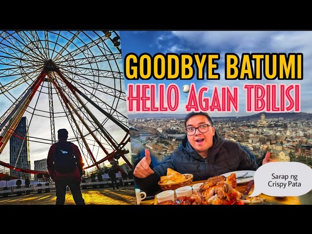 #SONNIETV:  GOODBYE BATUMI| HELLO TBILISI | GEORGIA