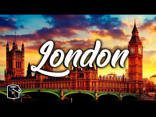 London Complete Travel Guide - England Travel Ideas - Bucket List