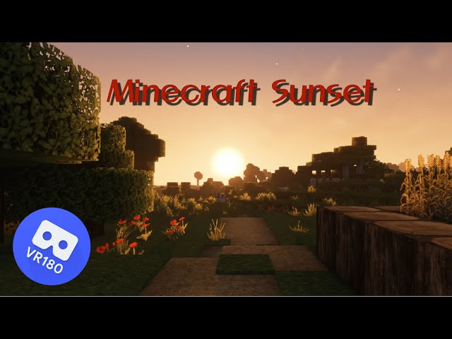 A Minecraft Sunset - 2 Mins of Chill in VR180