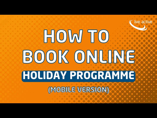 How to Book Online - Holiday Programme - Mobile Version