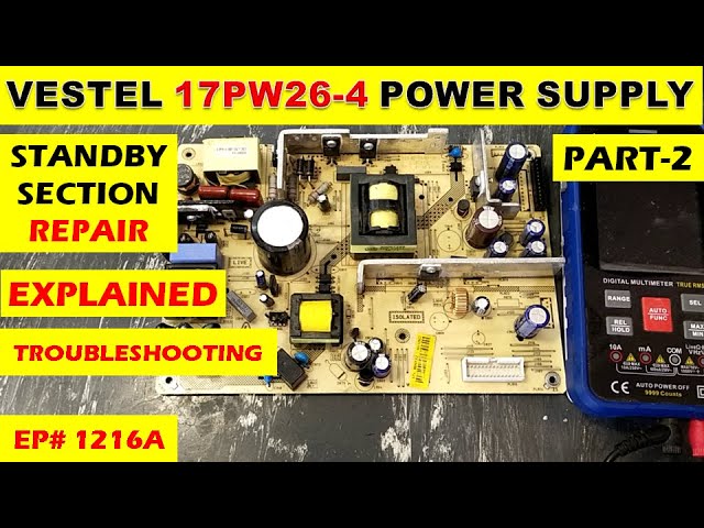 {1216A} LCD TV Power supply working and troubleshooting