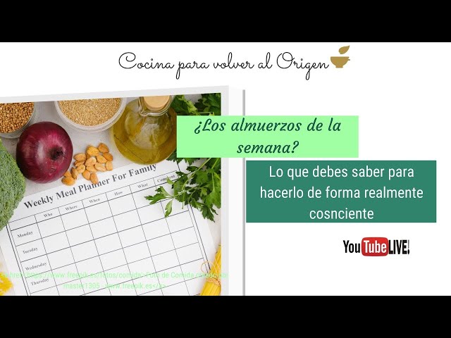 ¿Almuerzos de la semana? Lo que debes saber para hacerlo de forma consciente