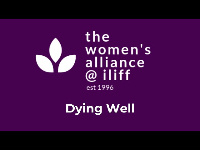 Women's Alliance Event: Dying Well