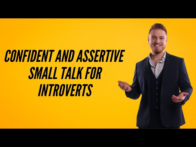 Introverts, Here's How to Become a Small Talk Pro! - ChatLikePro framework