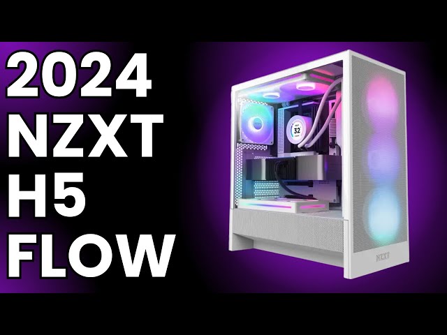 NEW NZXT H5 FLOW RGB 2024 Case - Superior Airflow and Style - Review