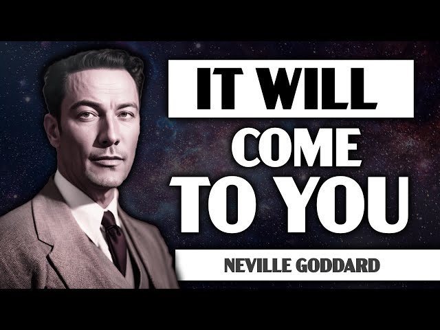 It Will Come To You At The Right Time | Neville Goddard Audiobook.