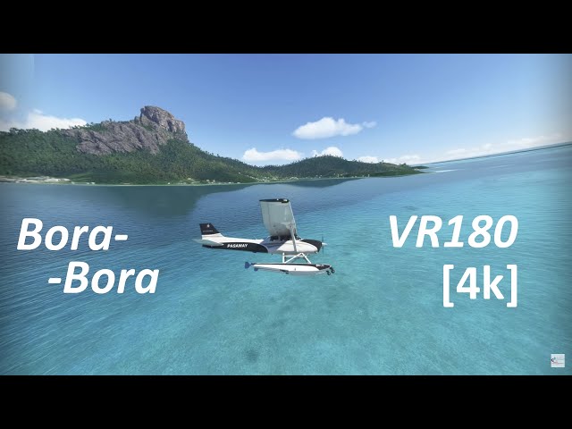 4k 3D Flight Around Bora-Bora [VR180]