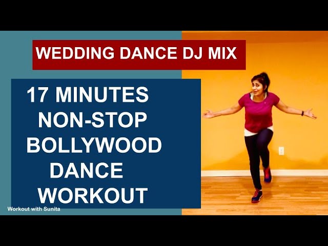 17 Minutes NON-STOP Bollywood Dance Workout| Wedding Songs Special | FOR  WEIGHT LOSS