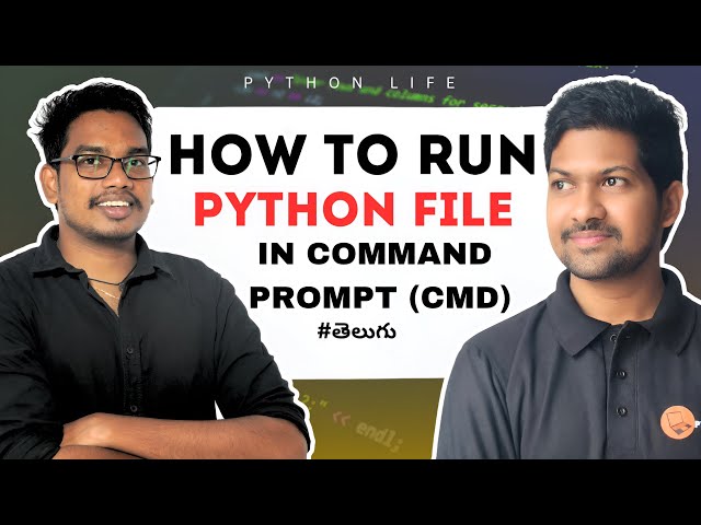 How to Run Python File in Command Prompt | Telugu