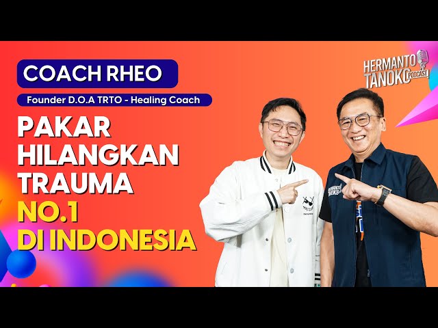 TERNYATA BANYAK ORANG PUNYA TRAUMA, CEMAS TAPI MENERIMA & TIDAK BAHAGIA!!! - Coach Rheo | PART 1