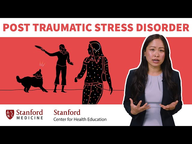 Post-Traumatic Stress Disorder: Signs & Treatment Options For PTSD | Stanford