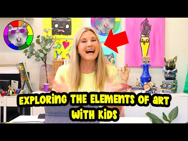 Exploring the Elements of Art with Kids: Lessons, Activities, and Ideas