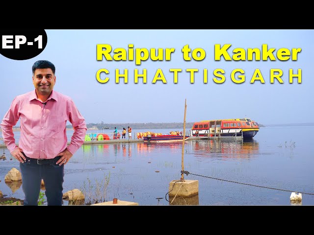 Ep 1 Raipur to Kanker(On way to Bastar), Chhattisgarh | Gadh Kalewa | Famous Moong Vada of Dhamtari