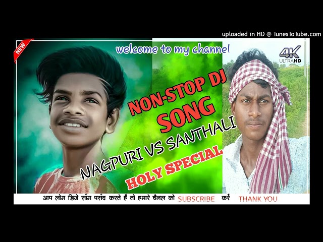 Nagpuri vs Santhali remix holy special =DJ VINAY DJ MUKESH PITHORIYA