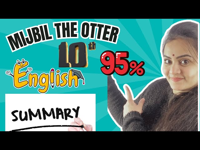 MIJBIL THE OTTER | English | Easy explanation | Important | Summary #notes #cbse #exams #boards