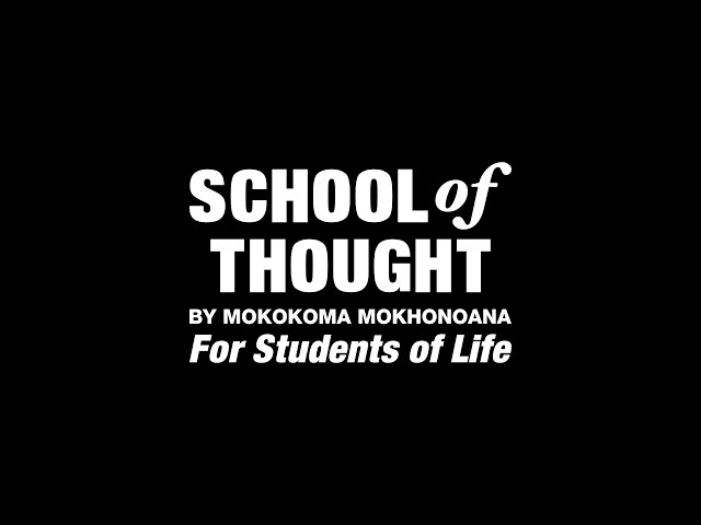 School of Thought for Students of Life