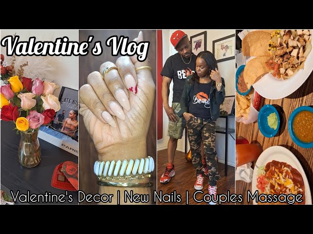 Valentine's Vlog | Valentine's decor, new nails & couples massage