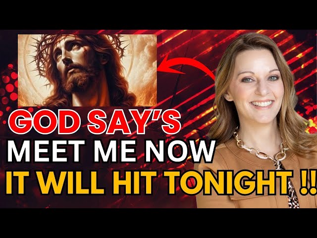 Julie Green PROPHETIC WORD!! (FEB /28 MEET ME OR REGRET !!) " god message today,God Message