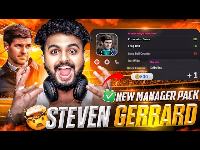 STEVE GERRARD MANAGER PACK IS OP🔥 | POSSESSION GAME + LONG BALL PLAYSTYLE🚀 | IS IT WORTH 500 COINS?🤯