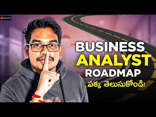 Business Analyst Roadmap in Telugu