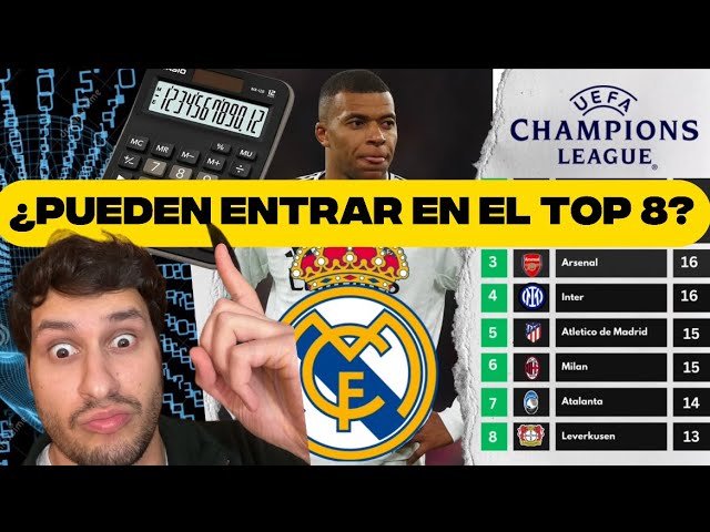 ¿Que tiene que pasar para que el Madrid se clasifique en el top 8?