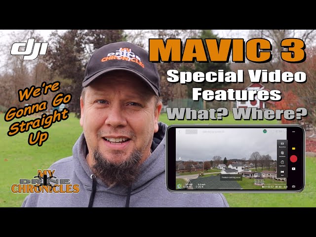 Mavic 3 Special Video Features What?, Where?