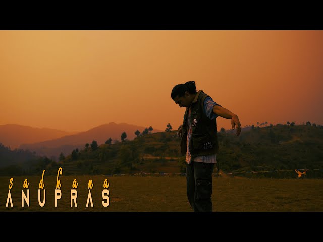 Anupras - Sadhana (1 Take  Music Video) Prod. Roni