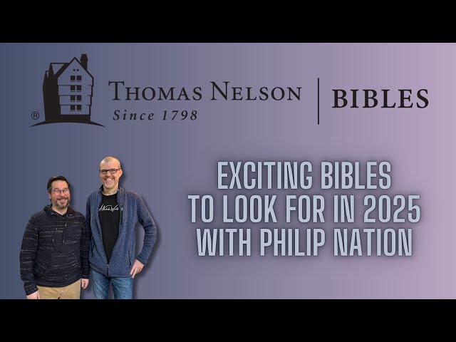 Exciting Bibles Coming in 2025!