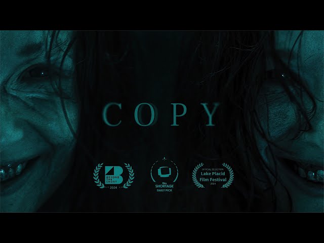 COPY - short horror film