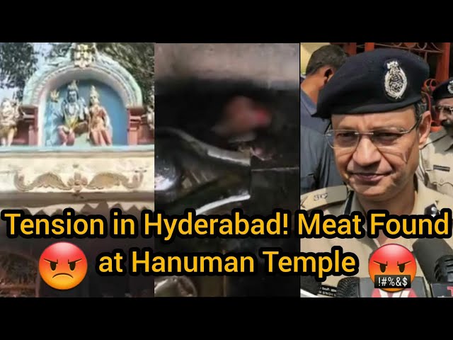 Meat Found in Hanuman Temple, Hyderabad: Police Form Special Teams for Probe