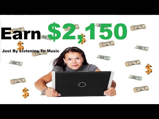 Earn $2,150 Just By Listening To Music (Make Money Online From Home 2022)