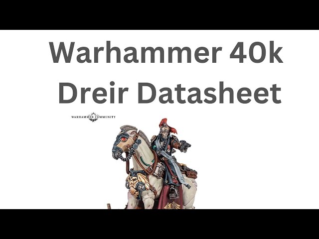 Warhammer 40k Dreir Datasheet