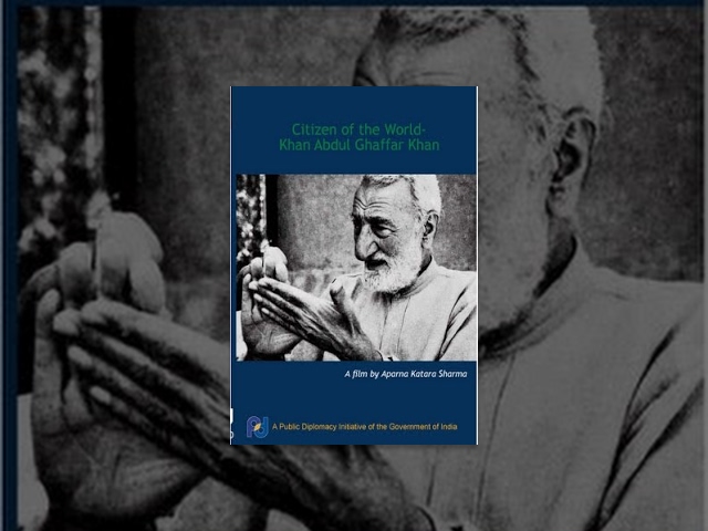 Citizen of the World - Khan Abdul Ghaffar Khan