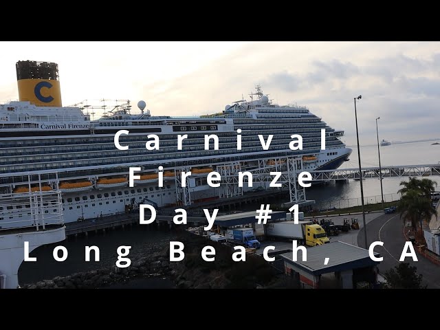 Carnival Firenze 7 Day West Coast of Mexico Day #1 Embarkation / Queen Mary