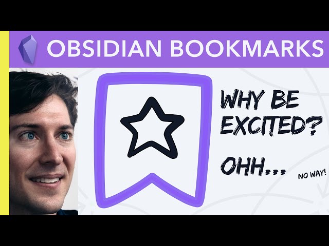 Obsidian Bookmarks: Save your place, save your headspace!