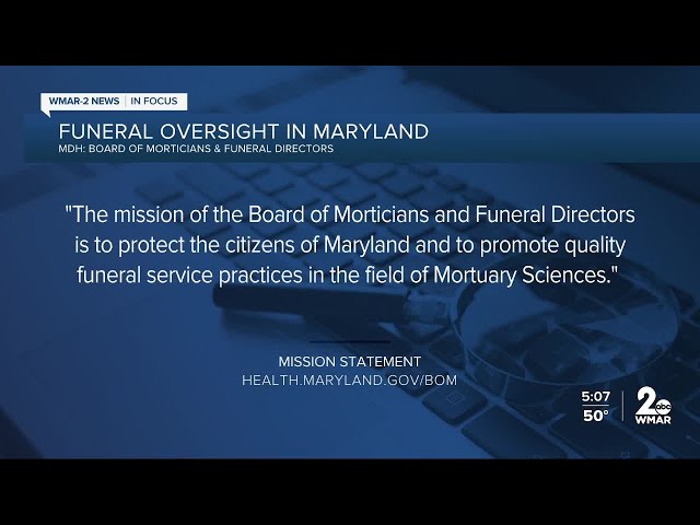 In Focus: Funeral oversight in Maryland