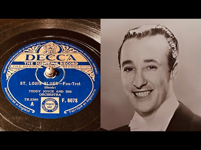 Teddy Joyce & His Orchestra - St. Louis Blues - 78 rpm - Decca F6078 - 1936