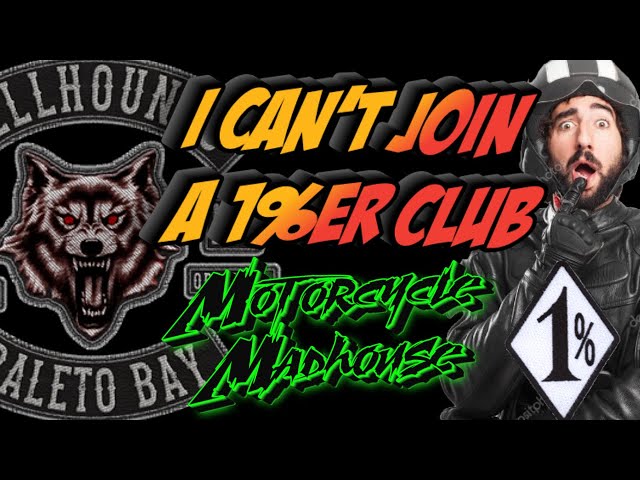 Why I Can't Join a 1%er Motorcycle Club