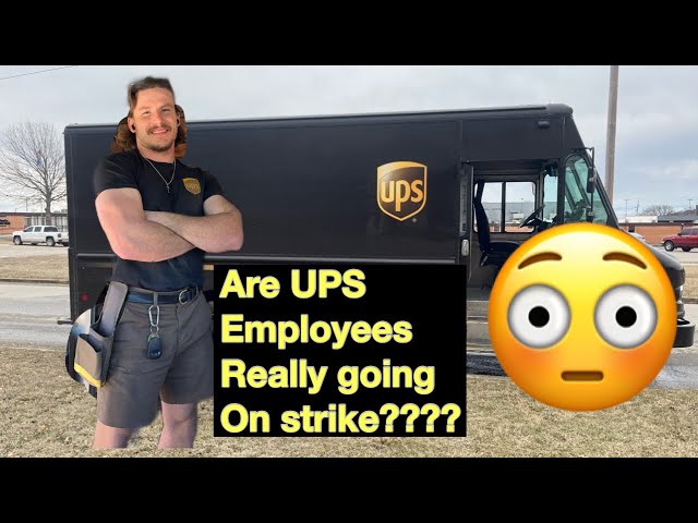 Are UPS Employees really going on STRIKE?? 😳😳