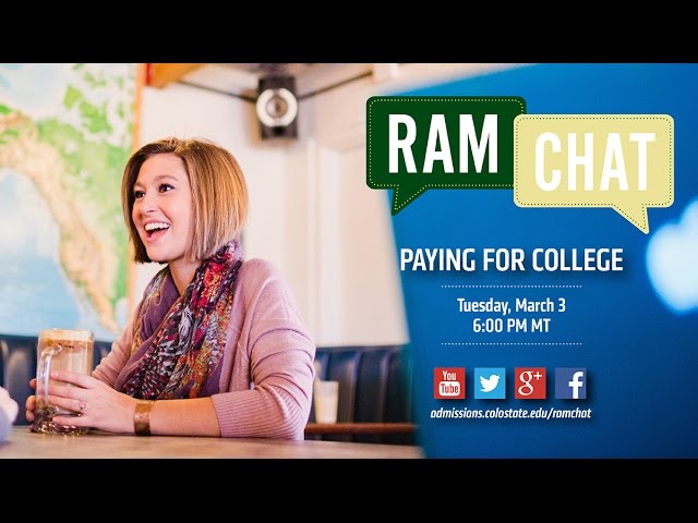 Paying For College | A Colorado State University RamChat